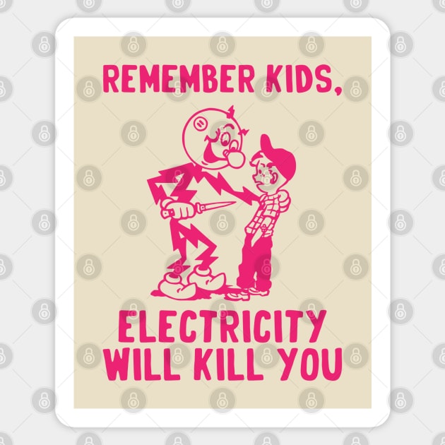 vintage electricity will kill you red Sticker by Sayang Anak